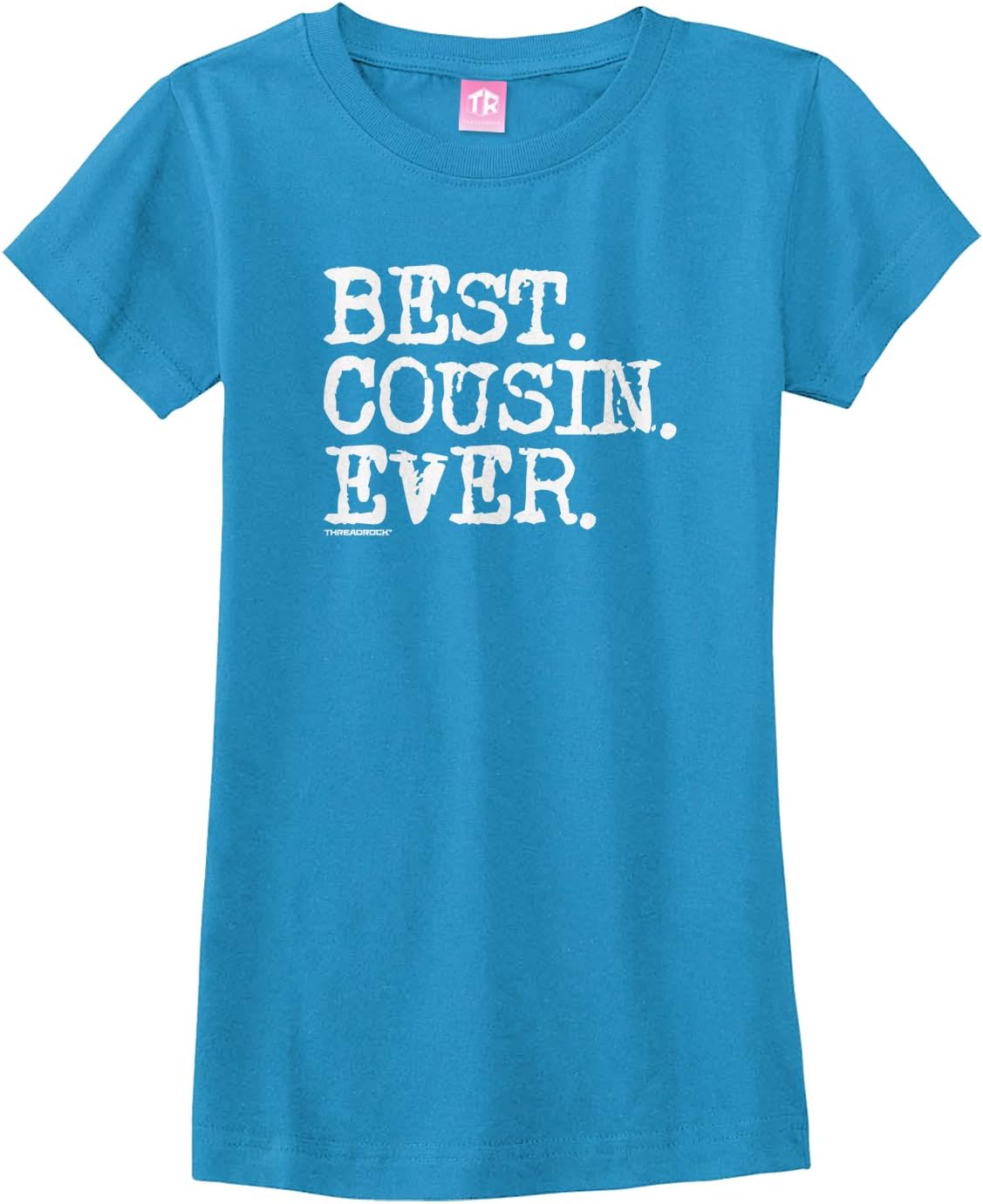 Threadrock Big Girls' Best Cousin Ever Fitted T-Shirt
