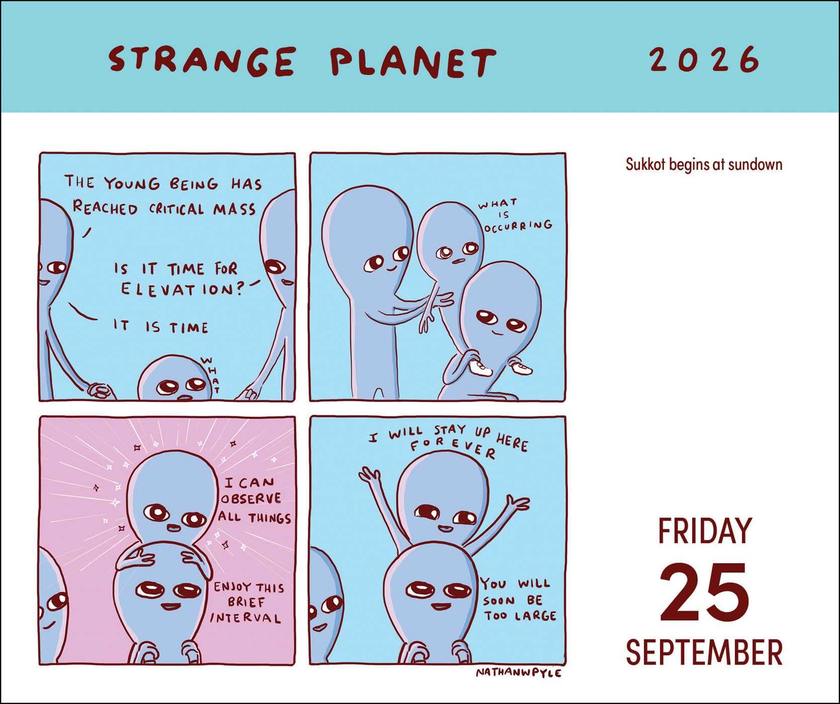 Strange Planet 2026 Day-to-Day Calendar: I Am a Beacon of Joy