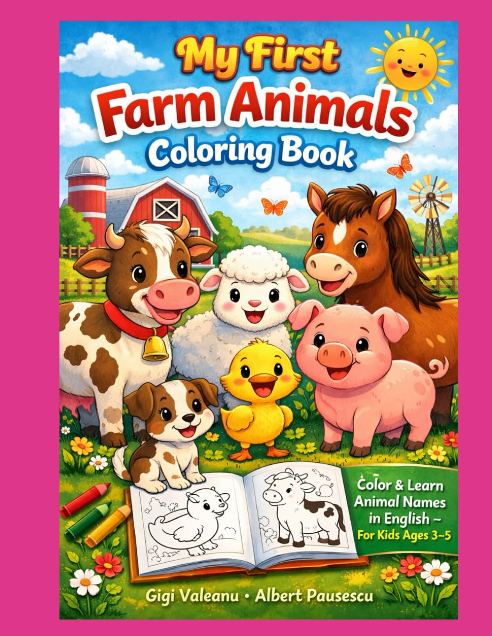 My First Farm Animals Coloring Book: Color & Learn Animal Names in English – For Kids Ages 3–5