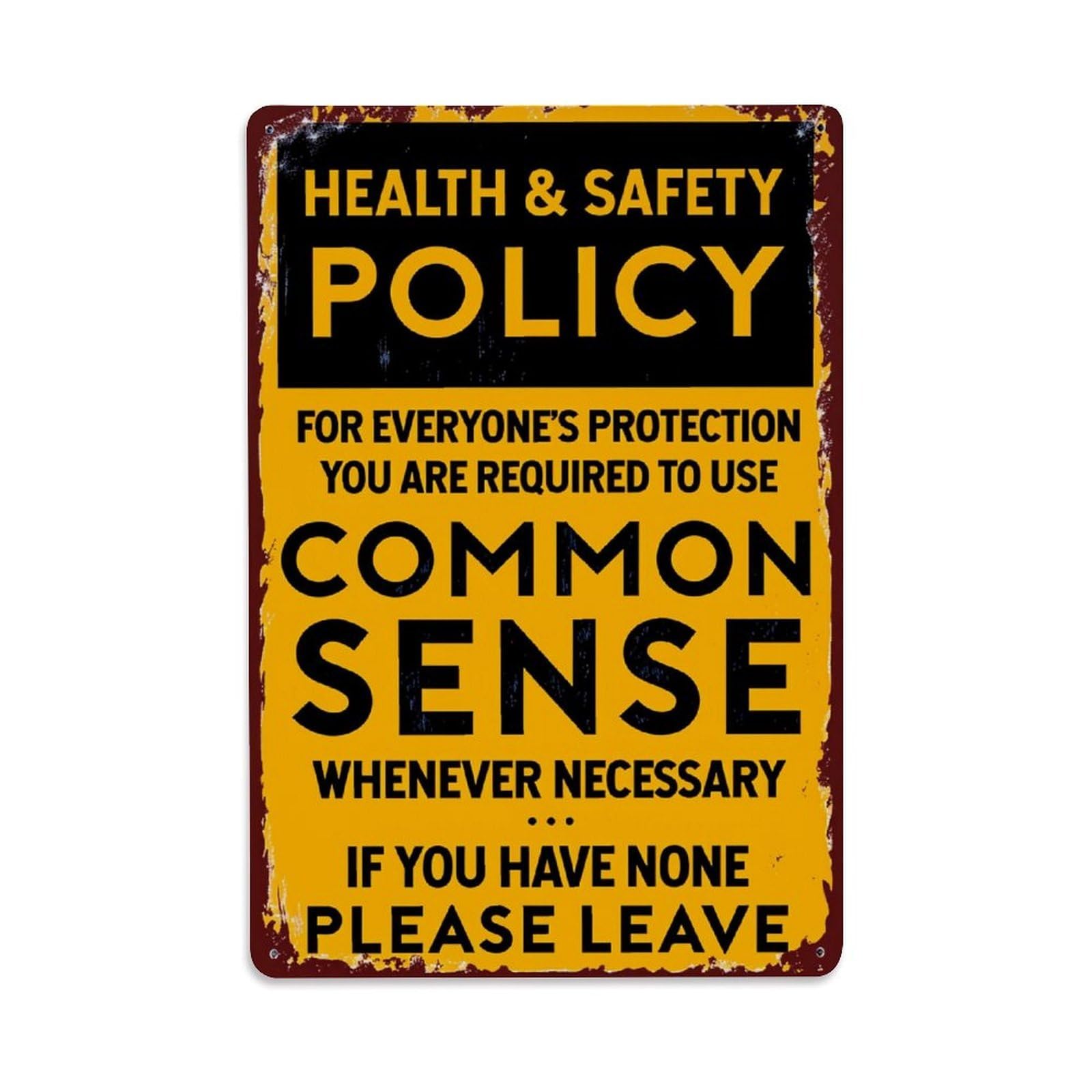 Ndieha Vintage Health Safety Policy Common Sense Tin Sign Metal Poster Retro Bar, Home, Man Cave, Kitchen, Laundry Room Wall Art Decor Gift 8X12 Inch
