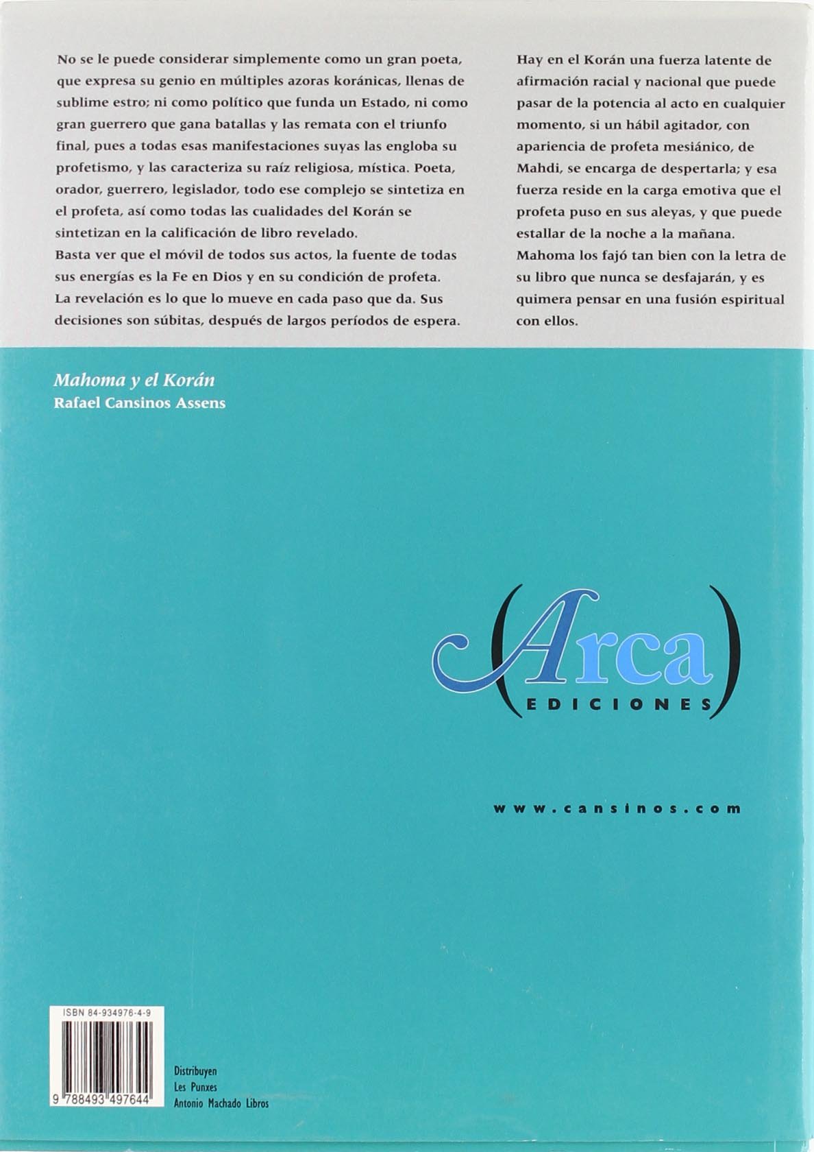 Mahoma y el Korán: Biografía crítica del profeta y estudio y versión de su mensaje: 4