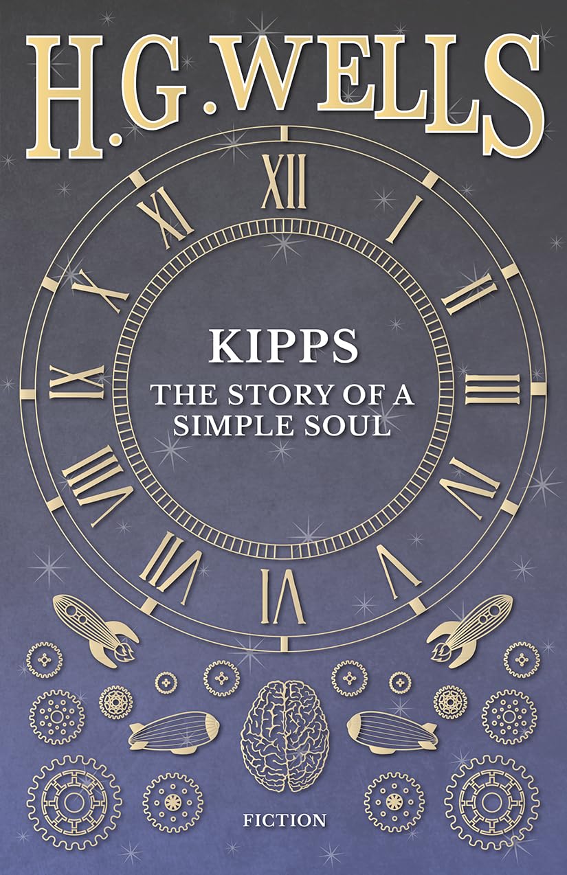 Kipps: The Story of a Simple Soul