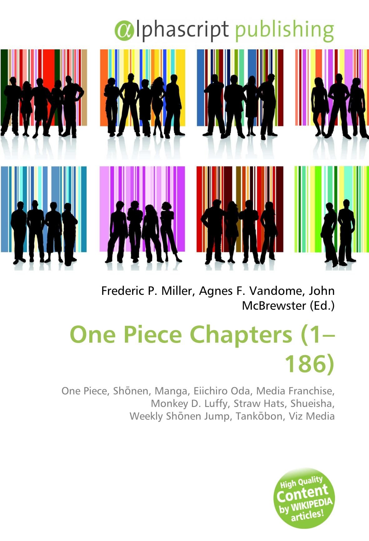 One Piece Chapters (1-186): One Piece, Sh¿nen, Manga, Eiichiro Oda, Media Franchise, Monkey D. Luffy, Straw Hats, Shueisha, Weekly Sh¿nen Jump, Tank¿bon, Viz Media