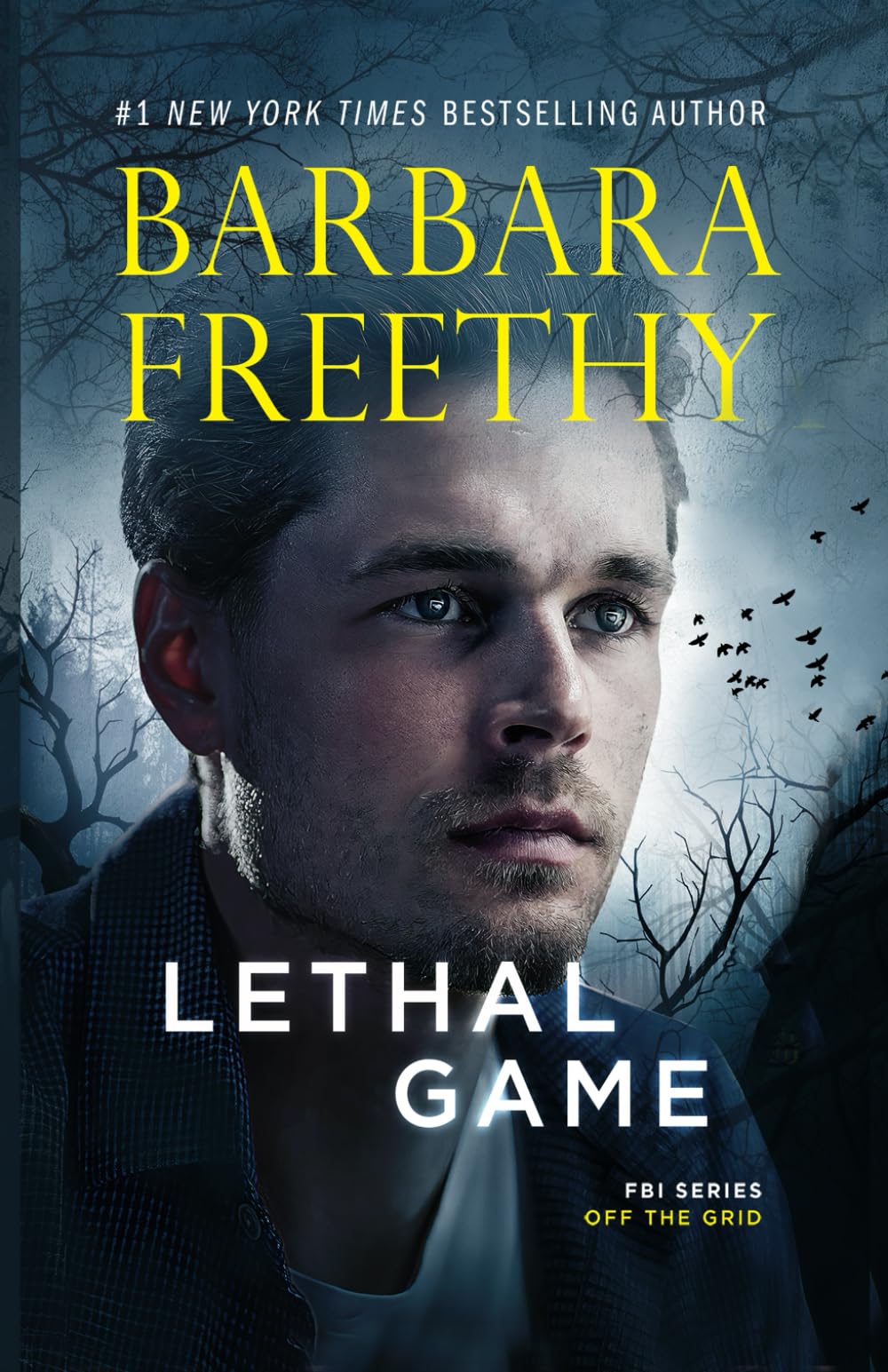 Lethal Game (Off the Grid: FBI Series)