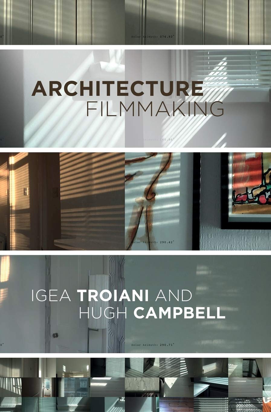 Architecture Filmmaking: Making Visible manuel esthétique cinéma et design urbain