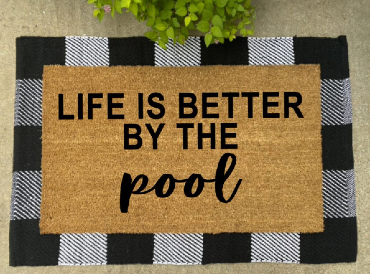 Life is Better by The Pool Doormat Rug,Funny Doormat,Door Mat,Personalized Doormat,Housewarming Decor Gift,Funny Gift,Porch Decor 36x24 Inch
