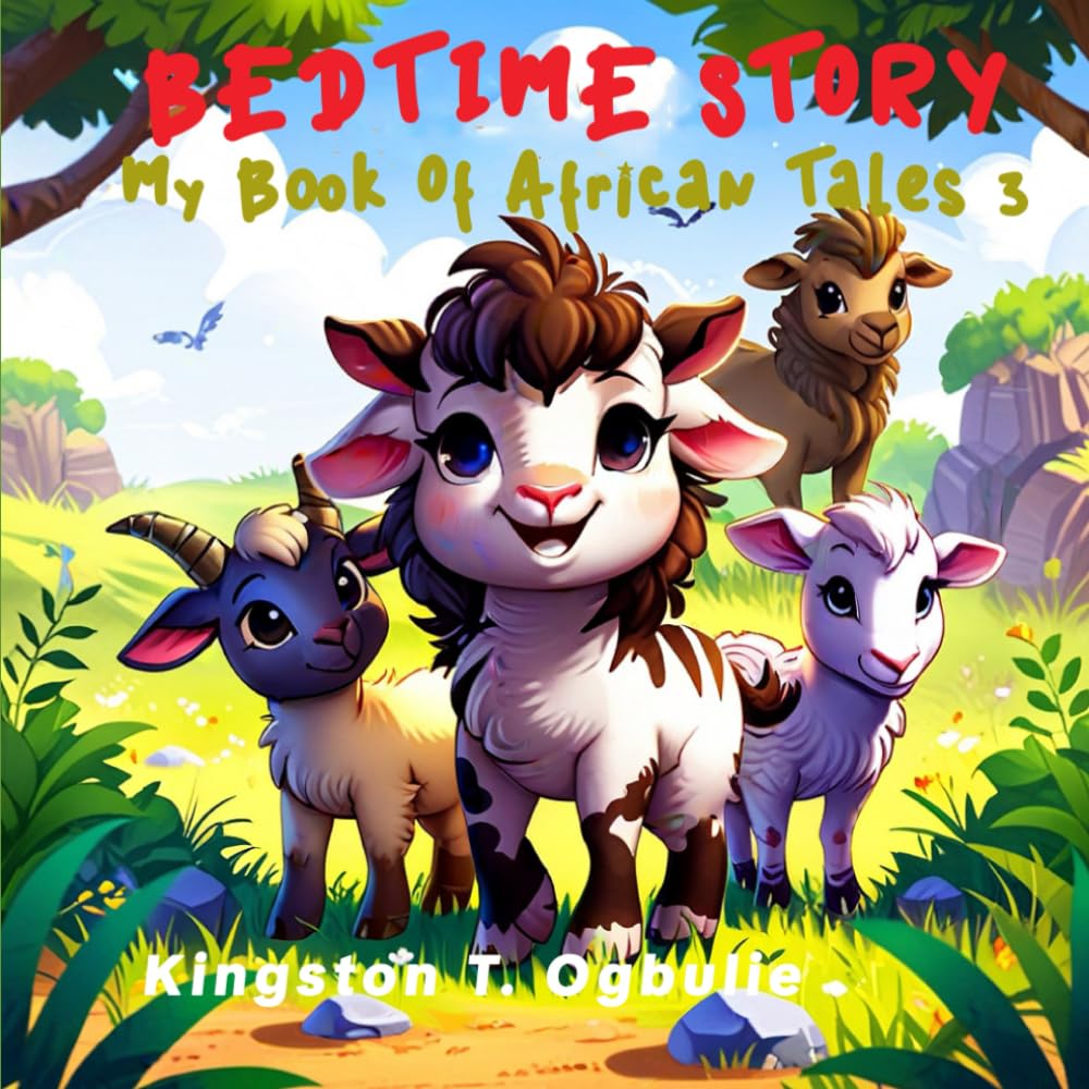BEDTIME STORY: My Book Of African Tales 3