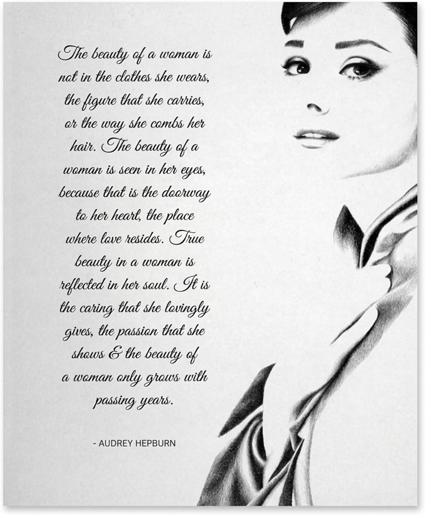 Beauty of a Woman Quote Wall Art Print – Vintage Audrey Hepburn Portrait Sketch | Inspirational Black and White Poster for Women | Bedroom, Bathroom, Salon Decor | 8x10 Unframed