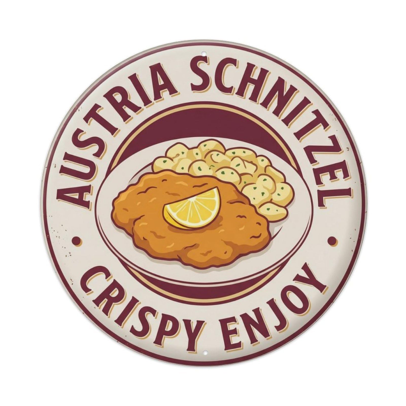 Schnitzel Crispy Enjoy Austria Food Metal Tin Sign Plaque Wall Decor for Cafe, Club Bar, Office, Home Garden Round Metal Poster 8x8Inch