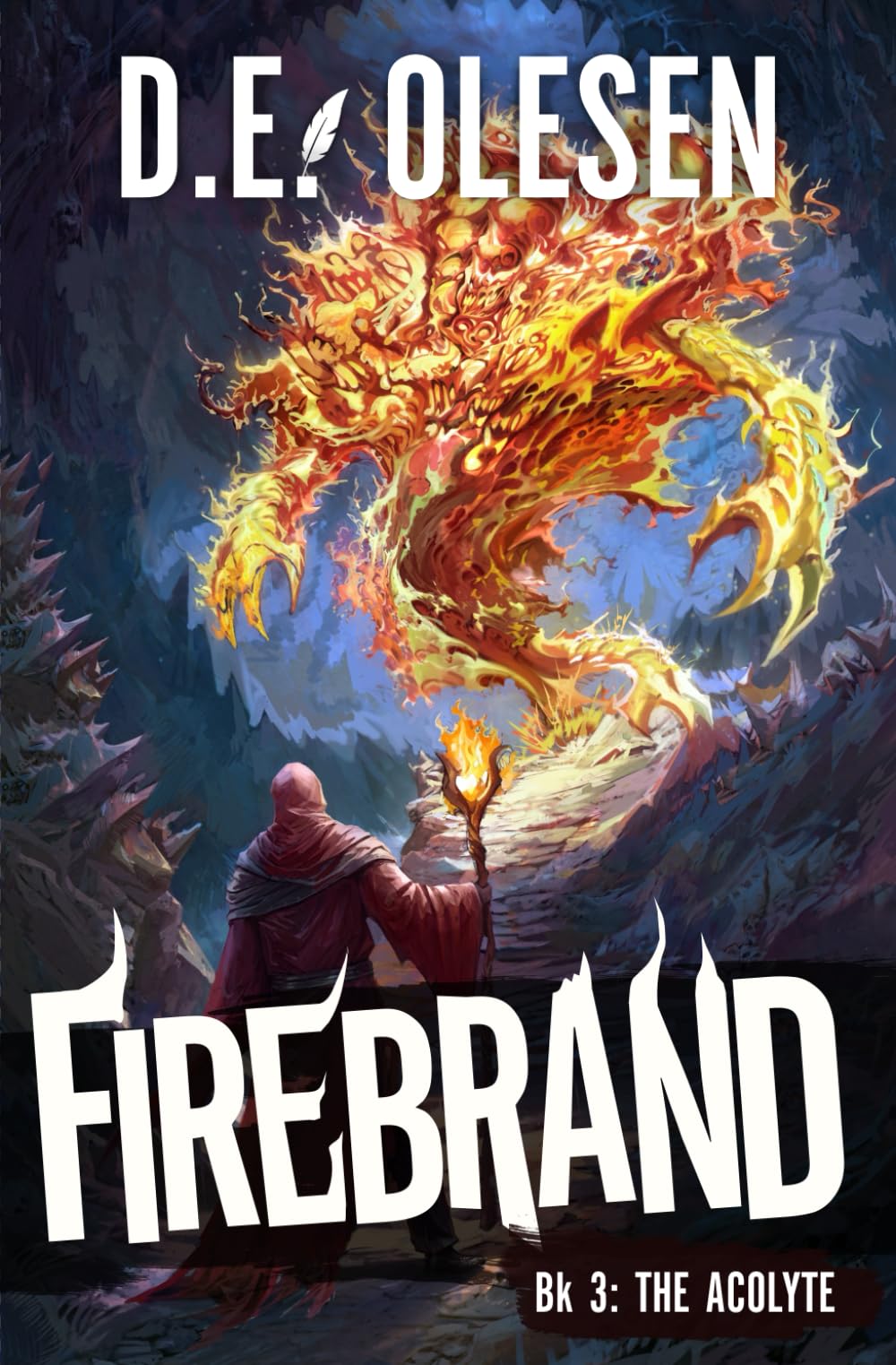 Firebrand: The Acolyte: 3