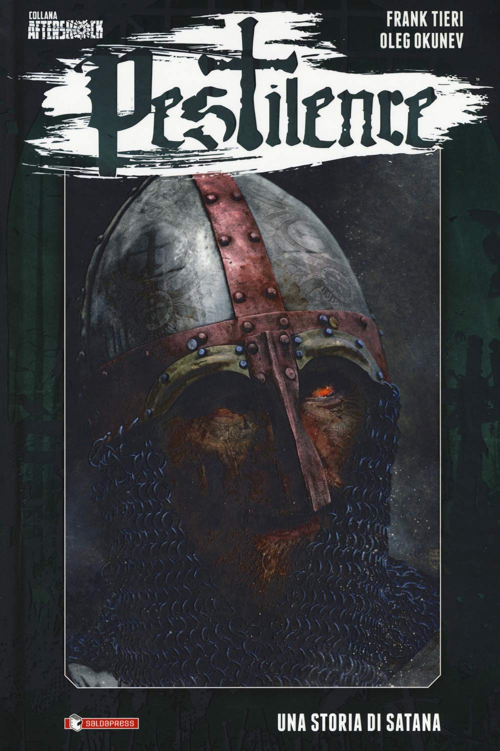 Pestilence. Una Storia Di Satana (Vol. 2) - 4
