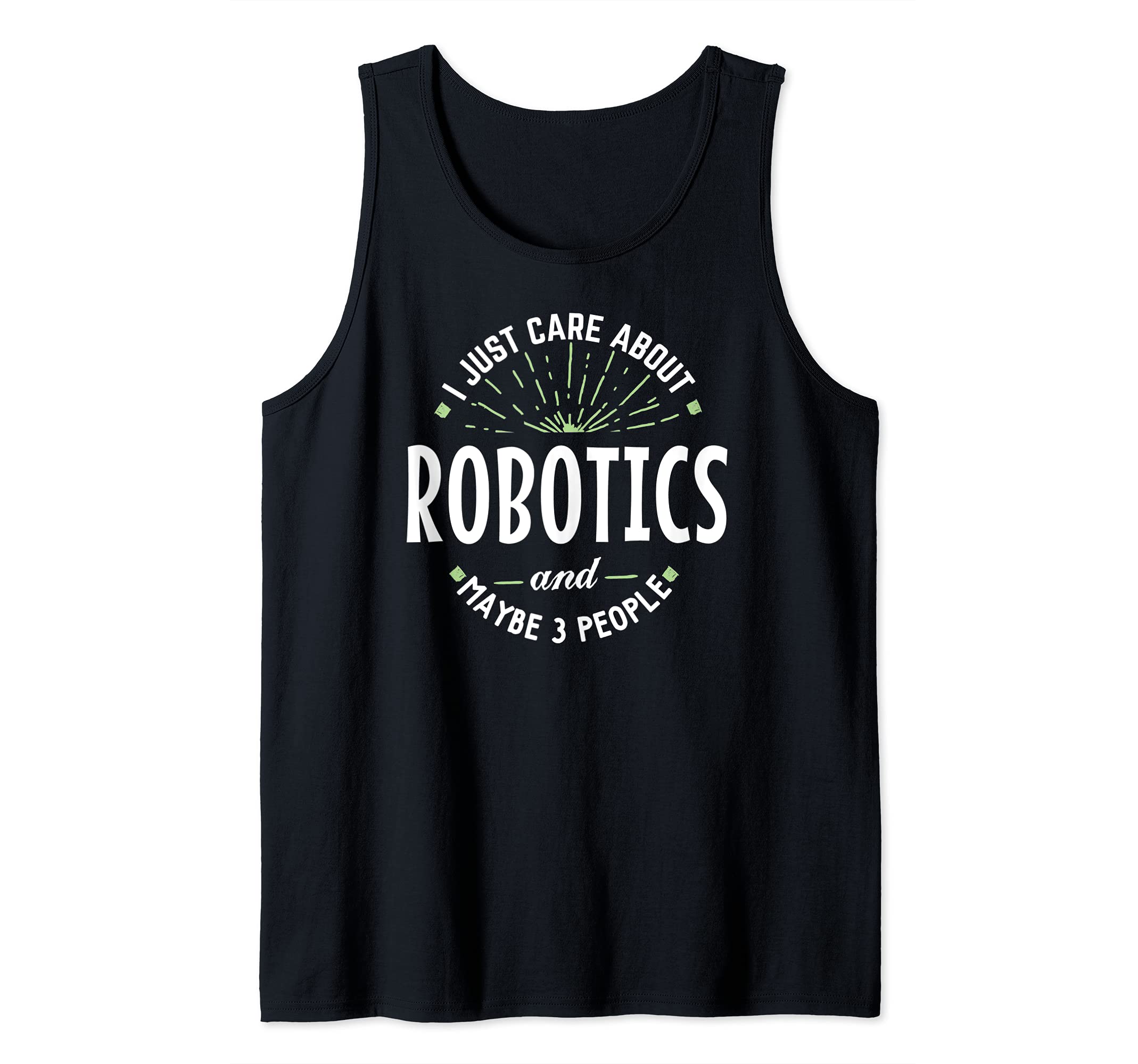 Funny Robotics Design for Men Dad Fathers Day Gift Tank Top