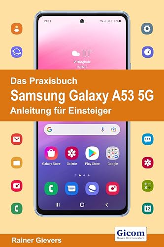 Gievers:Das Praxisbuch Samsung Galaxy A