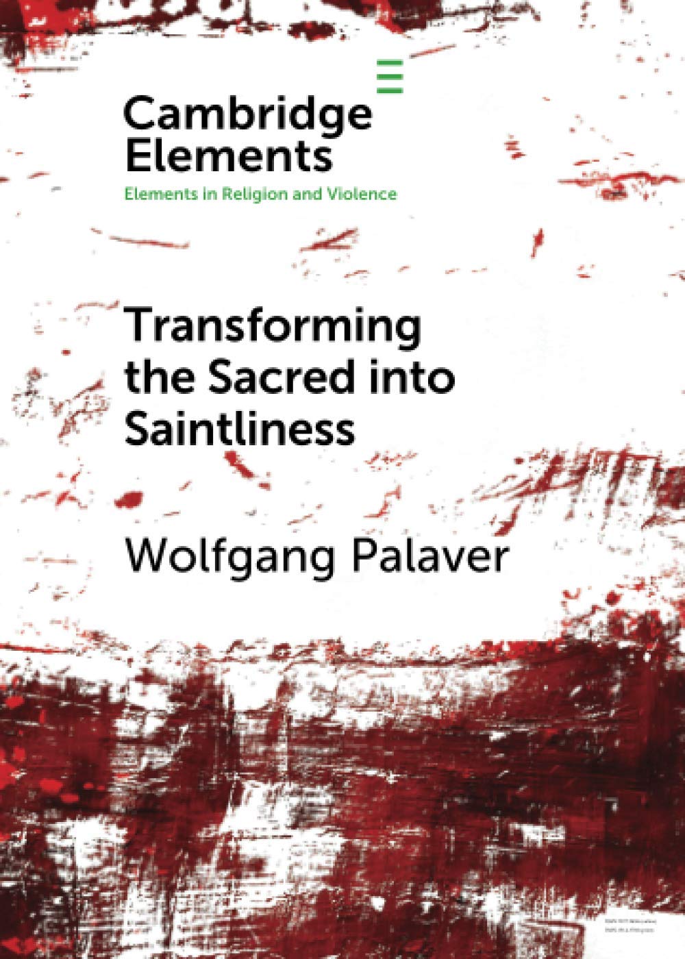 Transforming the Sacred into Saintliness Palaver Paperback 9781108728225