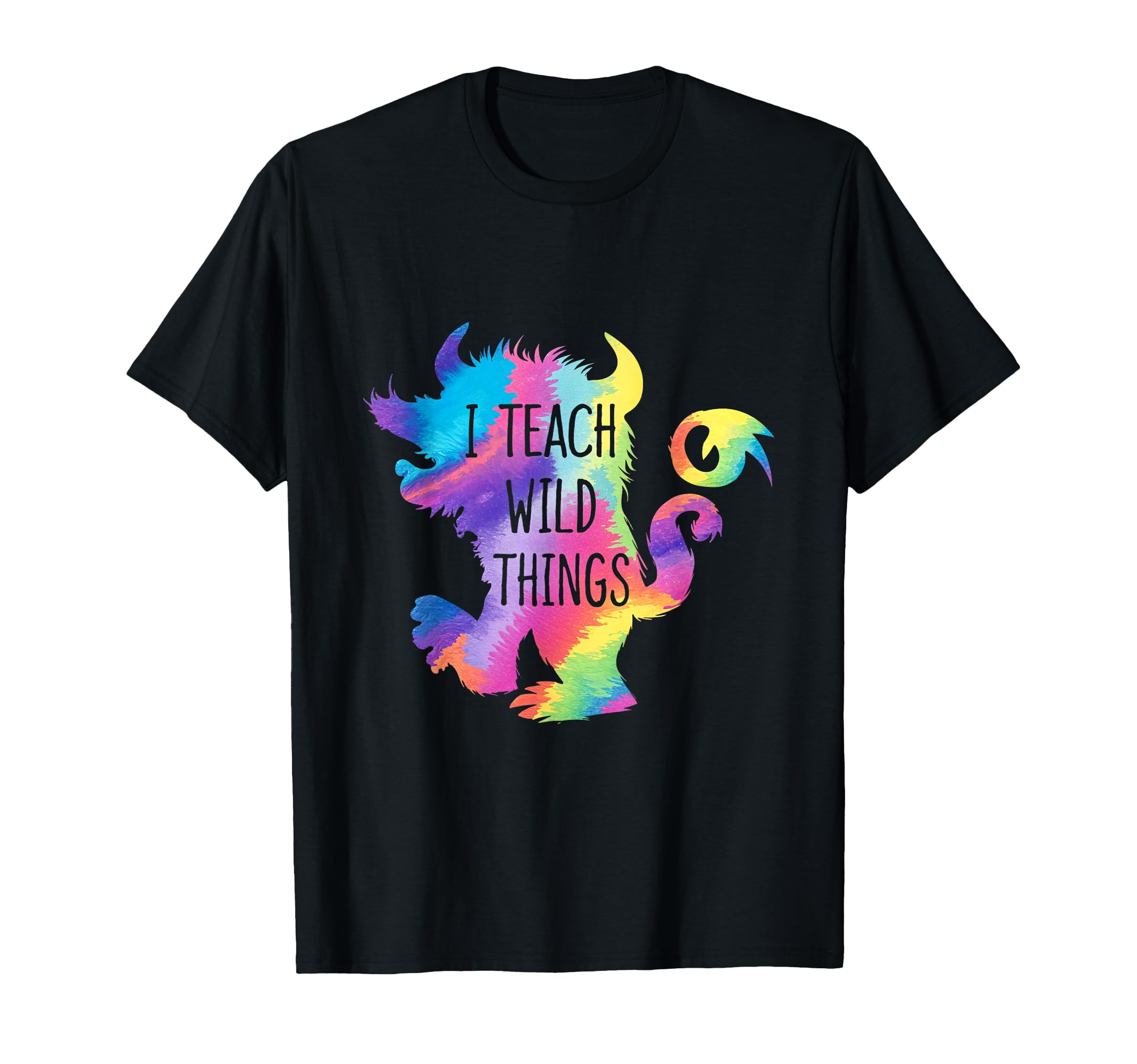I Teach Wild Things Teacher Education Learning Fun T-Shirt