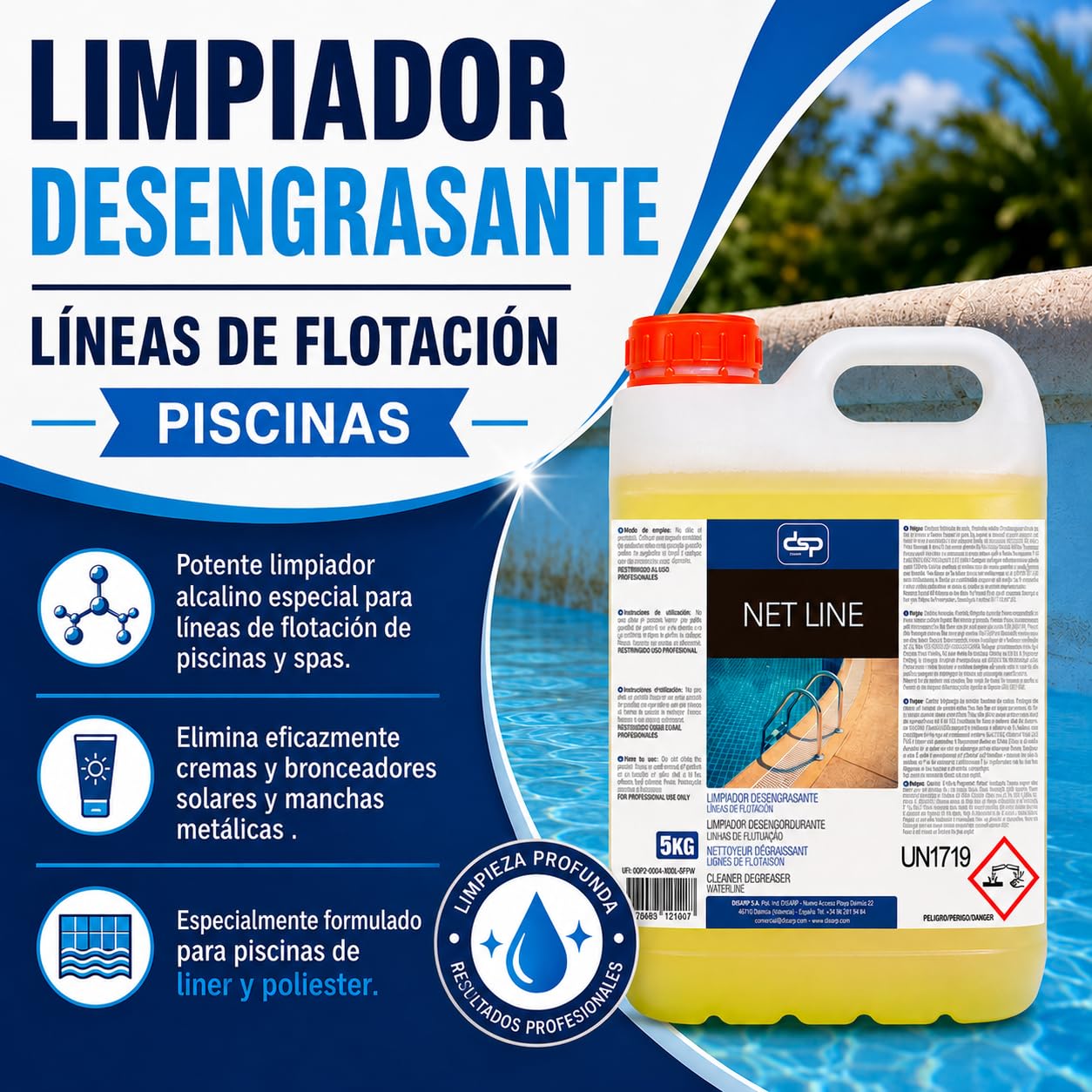 Limpiador DESENGRASANTE LÍNEAS DE FLOTACIÓN Piscinas NETLINE Potente Limpiador alcalino Especial para líneas de flotación de Piscinas. Elimina eficazmente cremas y Manchas metálicas - Formato 5L