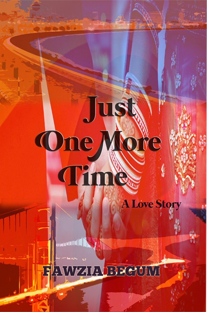 Just One More Time: A Love Story