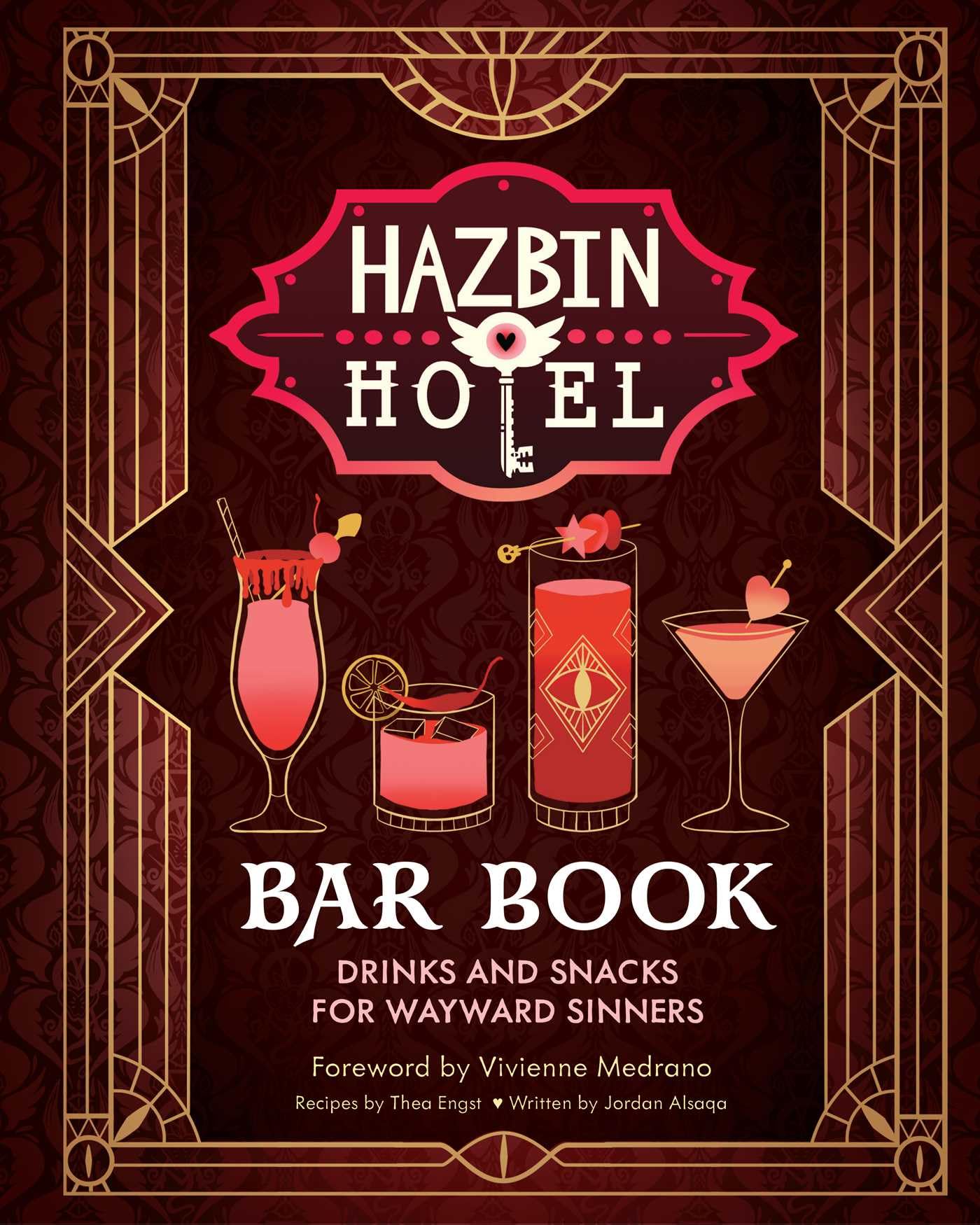 Insight Editions Hazbin Hotel Bar Book: Drinks And Snacks For Wayward Sinners