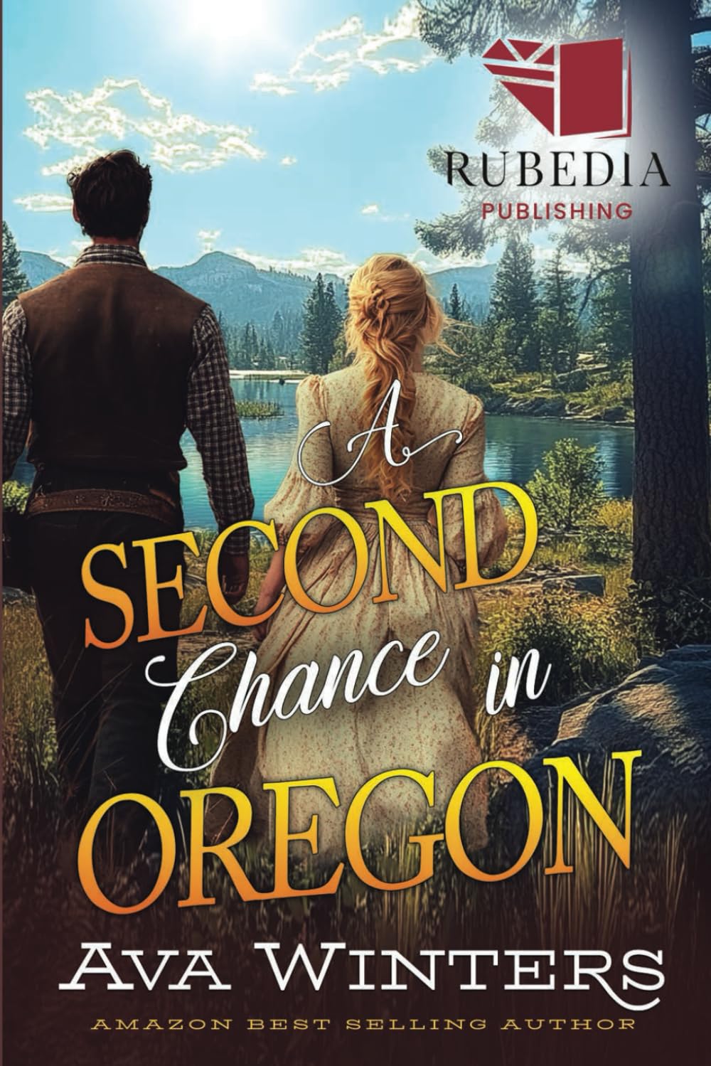 A Second Chance in Oregon: A Western Historical Romance Book