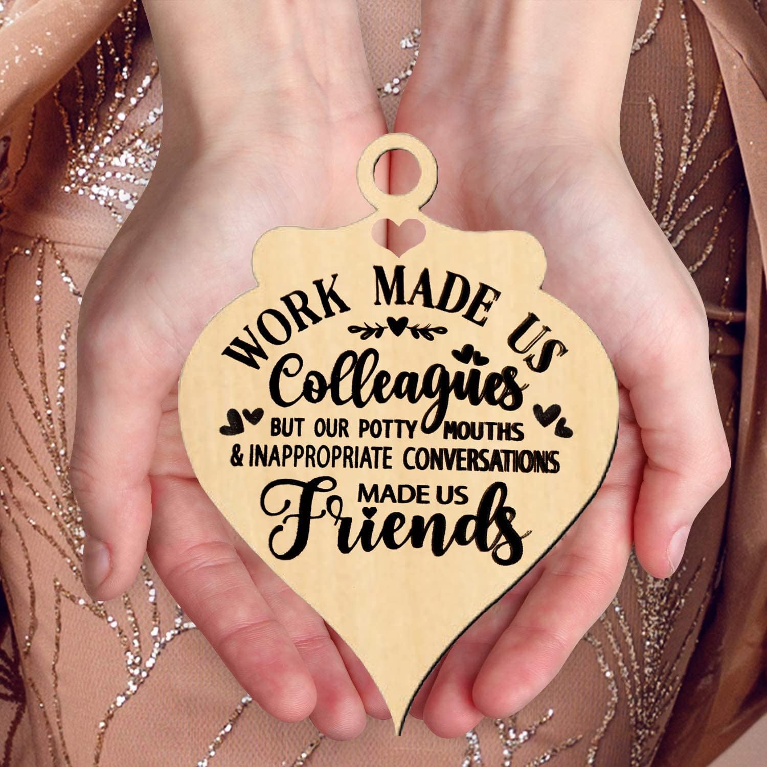 Colleagues to friends gifts, Work made us Colleagues Novelty Wooden Hanging Plaque, Friendship Crafts 1Pcs