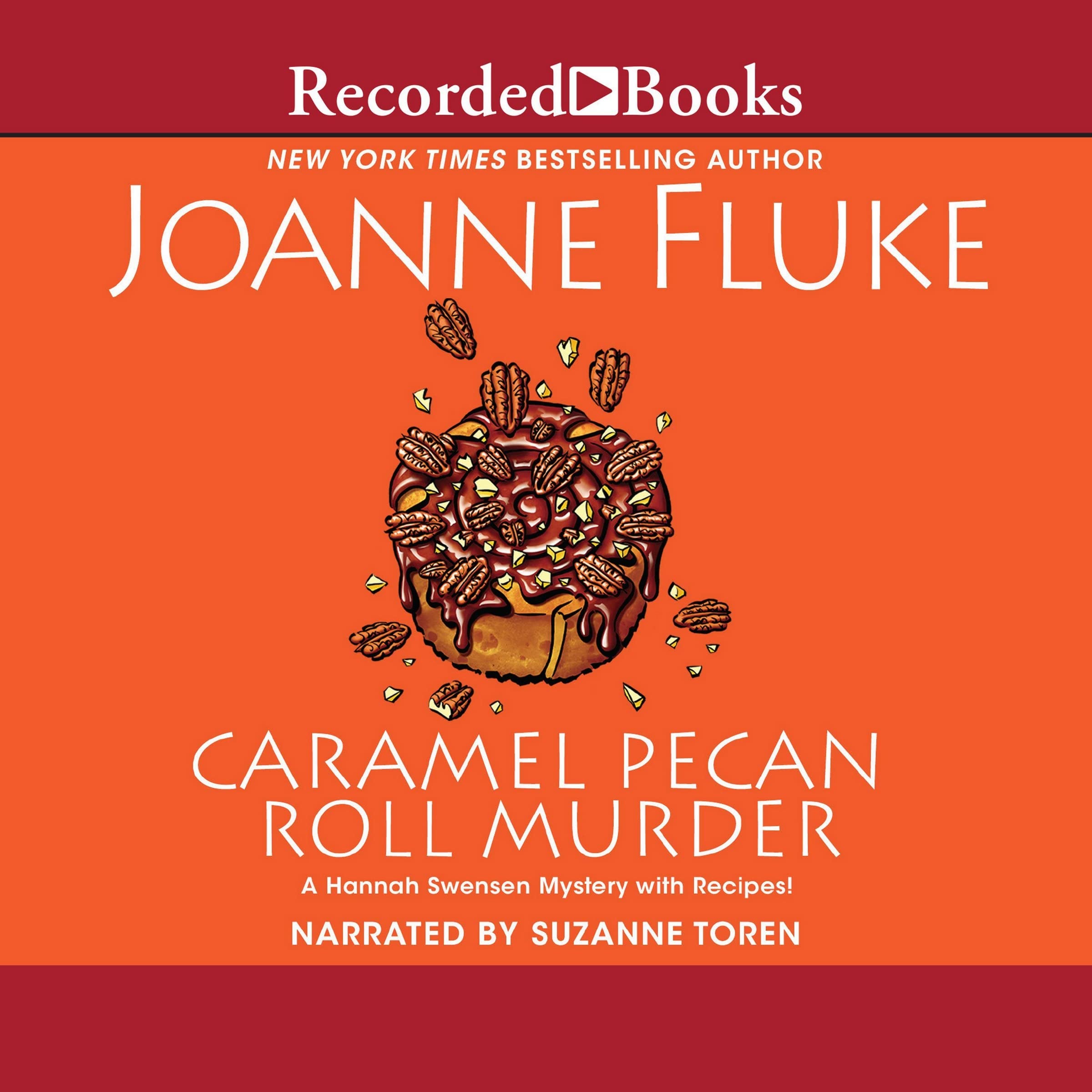 Buy Caramel Pecan Roll Murder: 28 (Hannah Swensen Mysteries) — BookShops.in