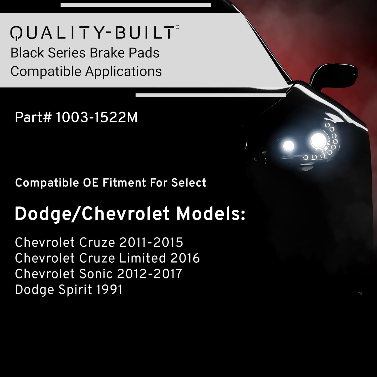 QUALITY-BUILT Front Semi-Metallic Brake Pads, Black Series 1003-1522M, Compatible with 1991-2017 Chevrolet/Dodge (Cruze,Cruze Limited,Sonic,Spirit)