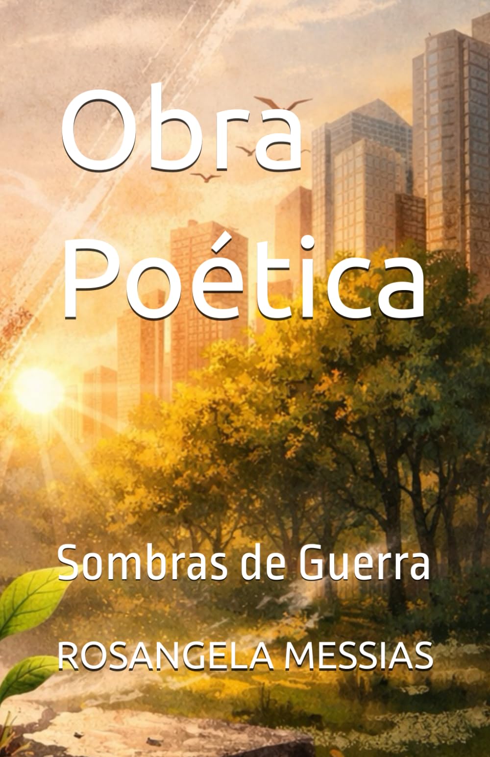 Obra Poética: Sombra de Guerra