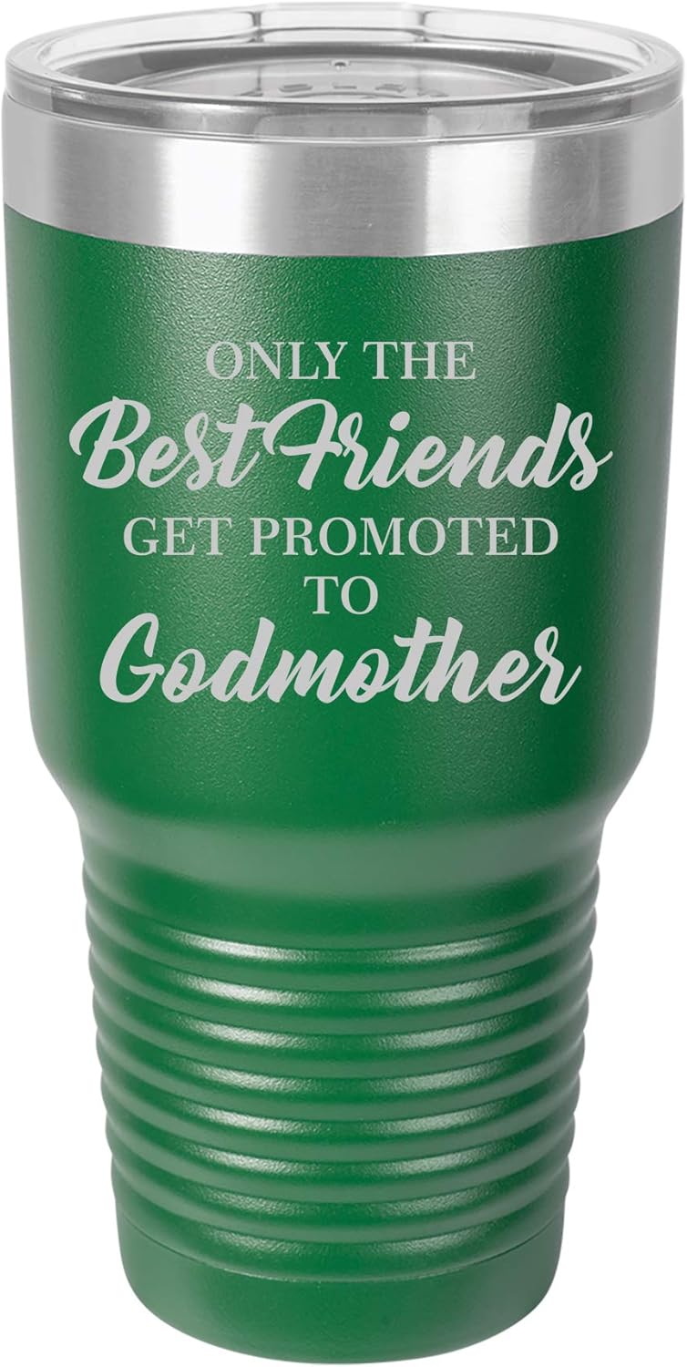 Tumbler Stainless Steel Vacuum Insulated Travel Mug The Best Friends Get Promoted To Godmother (Black, 20 oz)