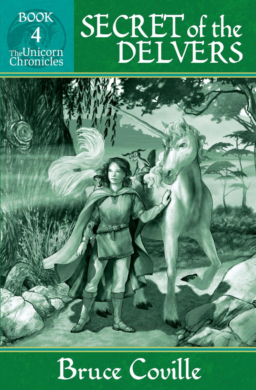 SECRET OF THE DELVERS (Unicorn Chronicles)