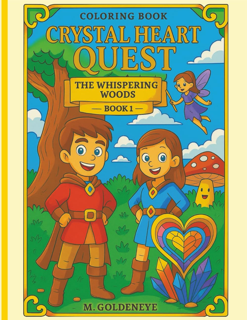 Crystal Heart Quest: The Whispering Woods Book 1: An Interactive Coloring Adventure Story for Kids