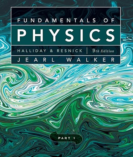 Fundamentals of Physics, Chapters 1-11 (Part 1)