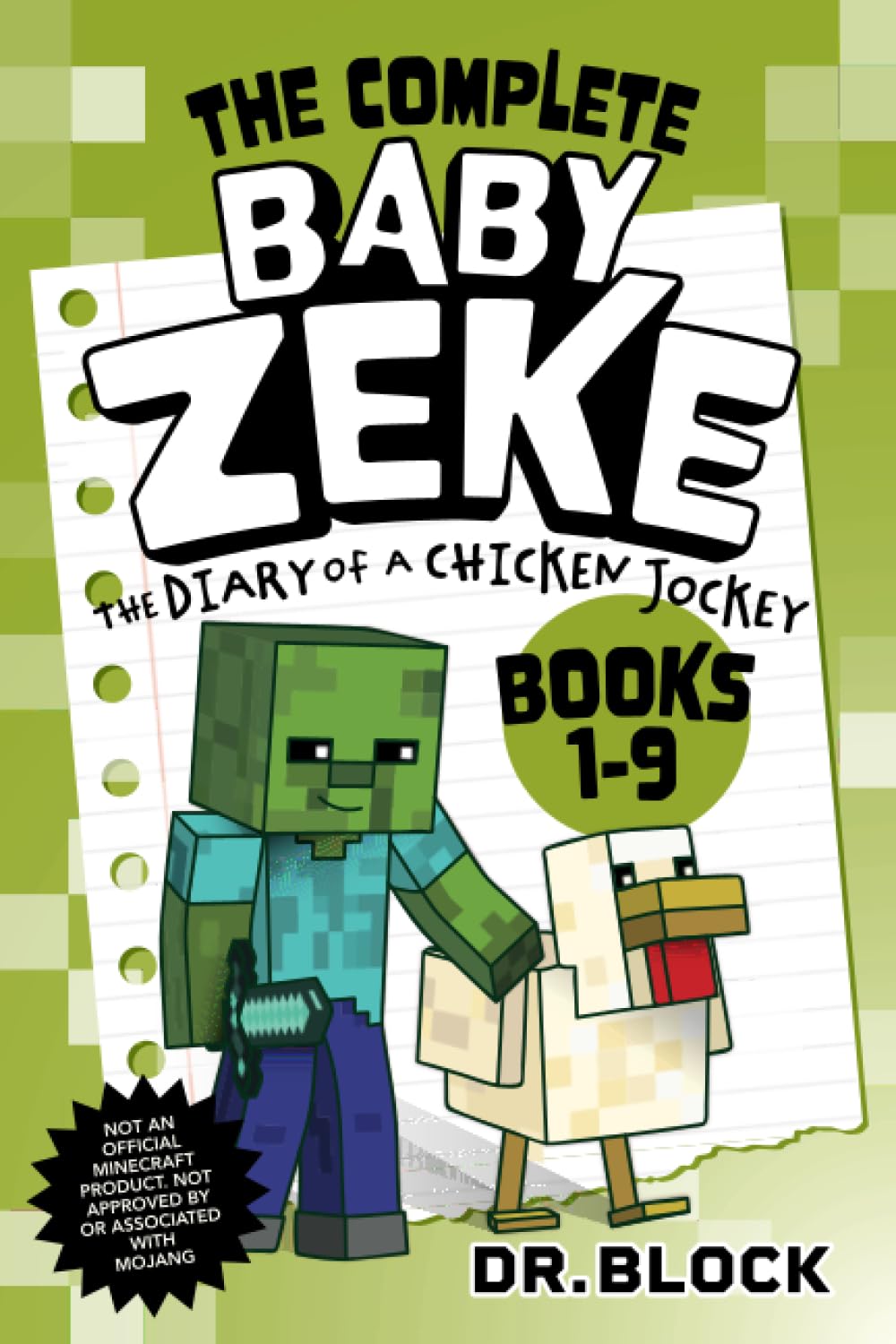 Baby Zeke, Books 1-9: An Unofficial Fantasy Adventure Series for Young Gamers (The Way of the Zombie Warrior)