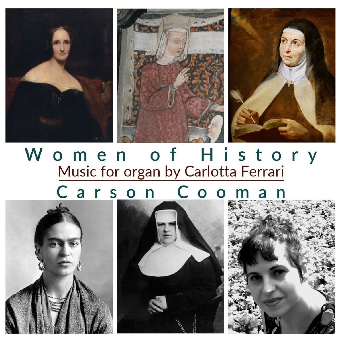 Women of History: Organ music by Carlotta Ferrari