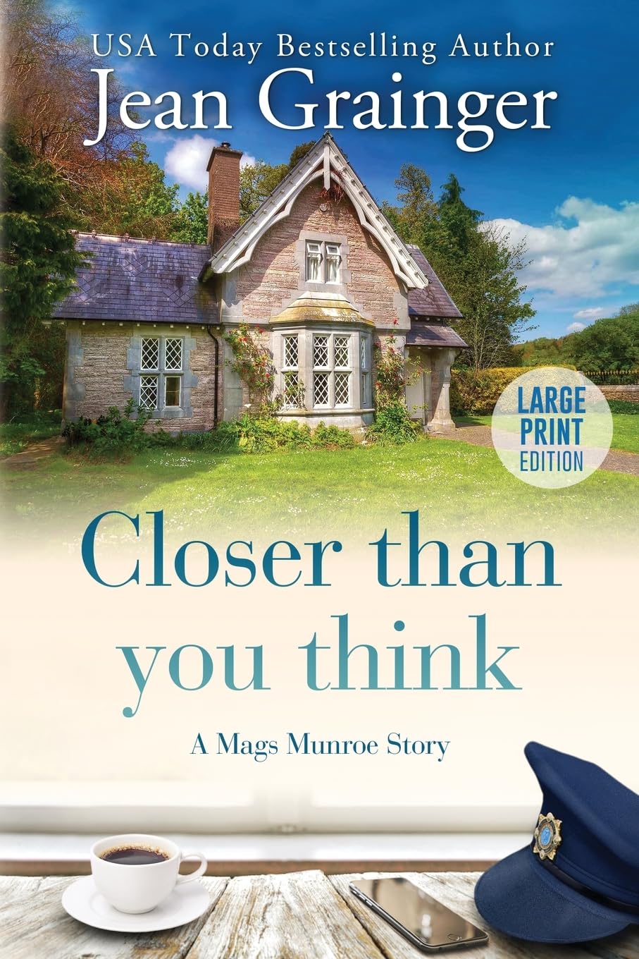 Closer than you think: A Mags Munroe Story (The Mags Munroe Series)