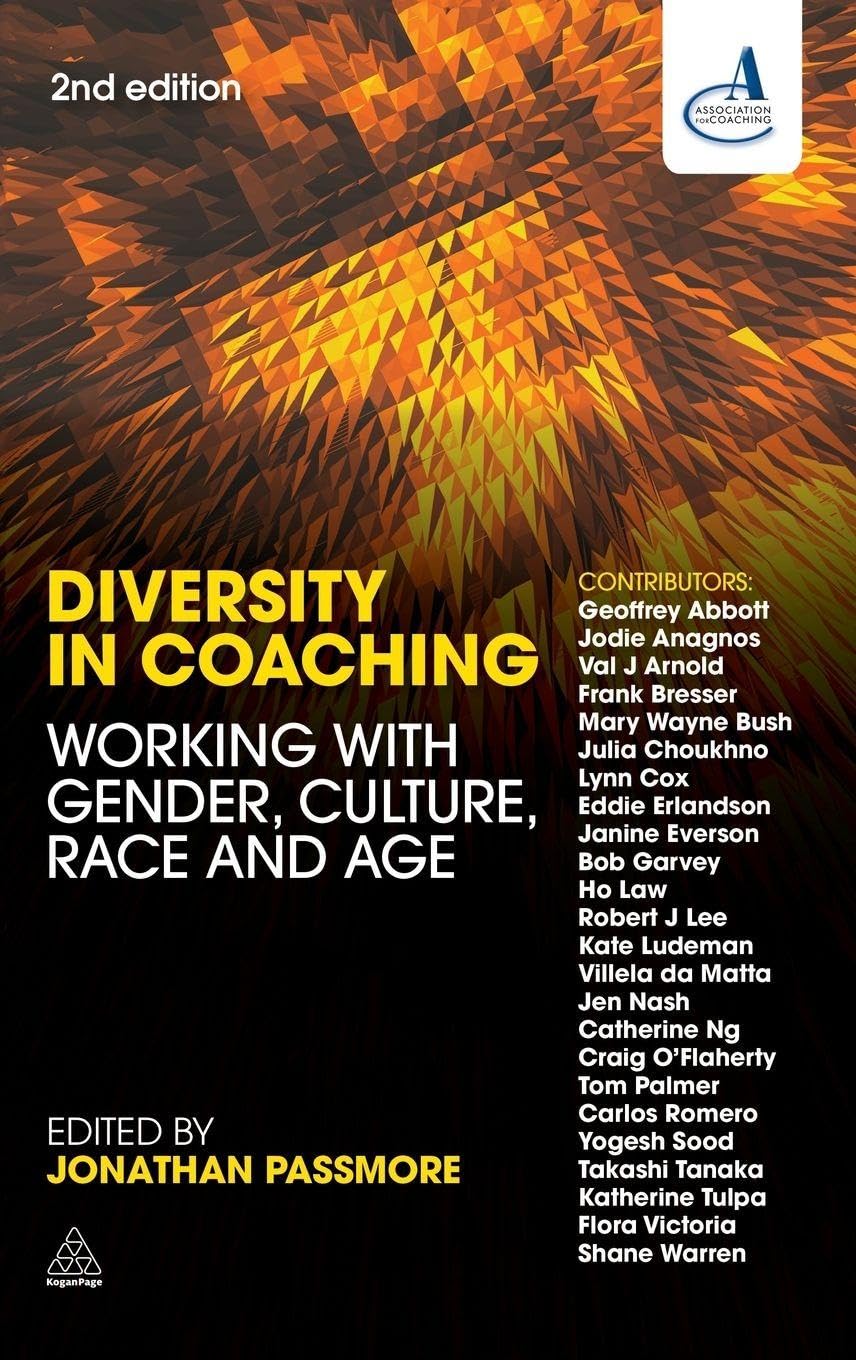 Buy Diversity in Coaching: Working With Gender, Culture, Race and Age — BookShops.in