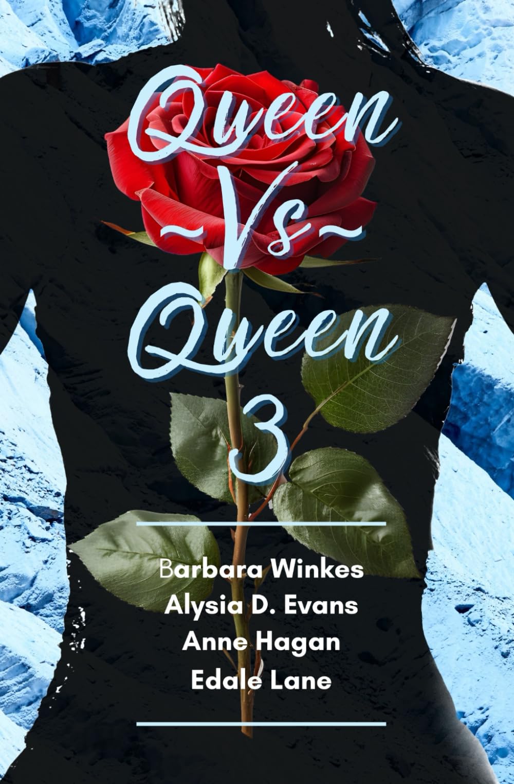 Queen Vs Queen 3