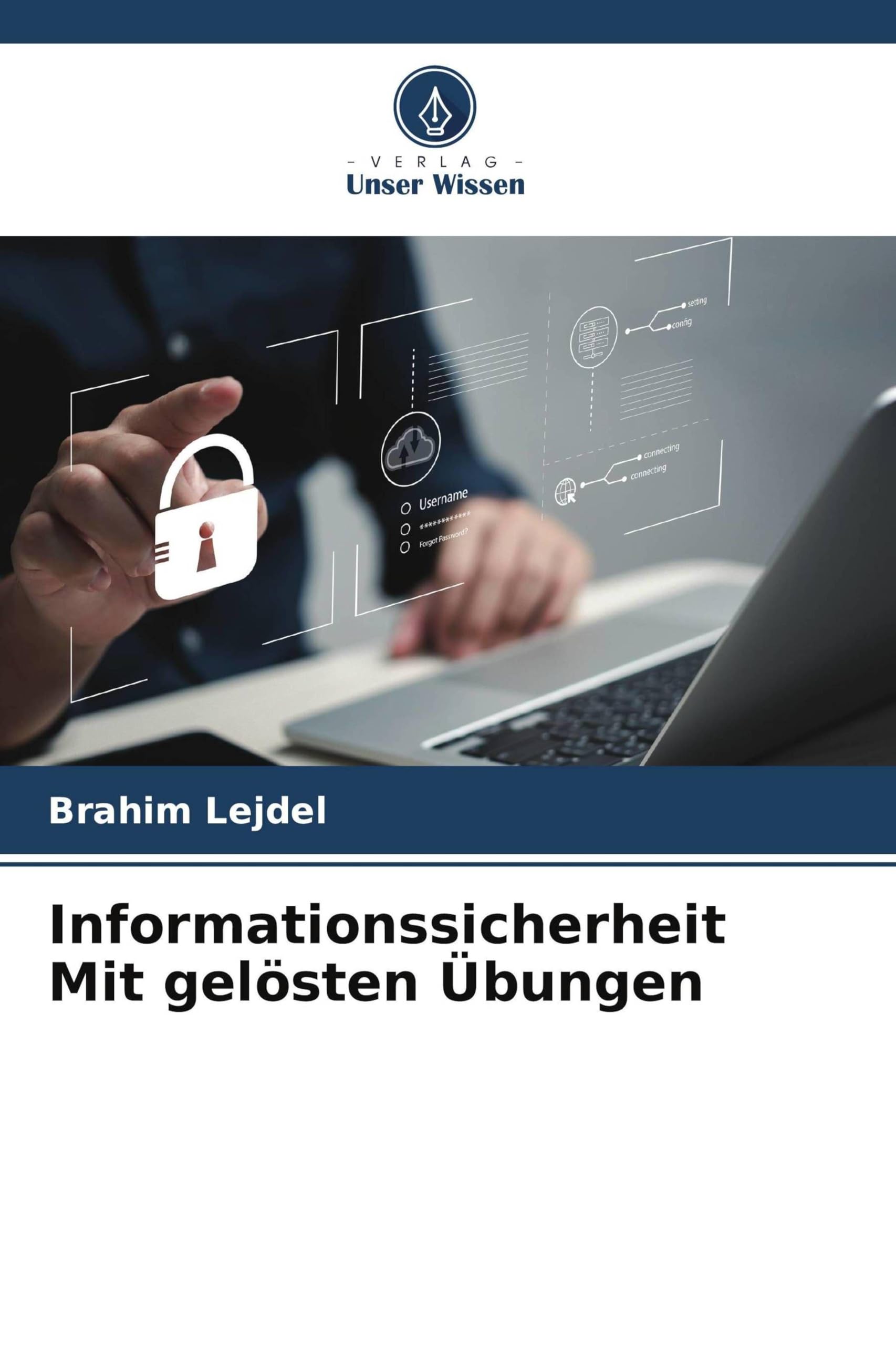Informationssicherheit Mit gelösten Übungen