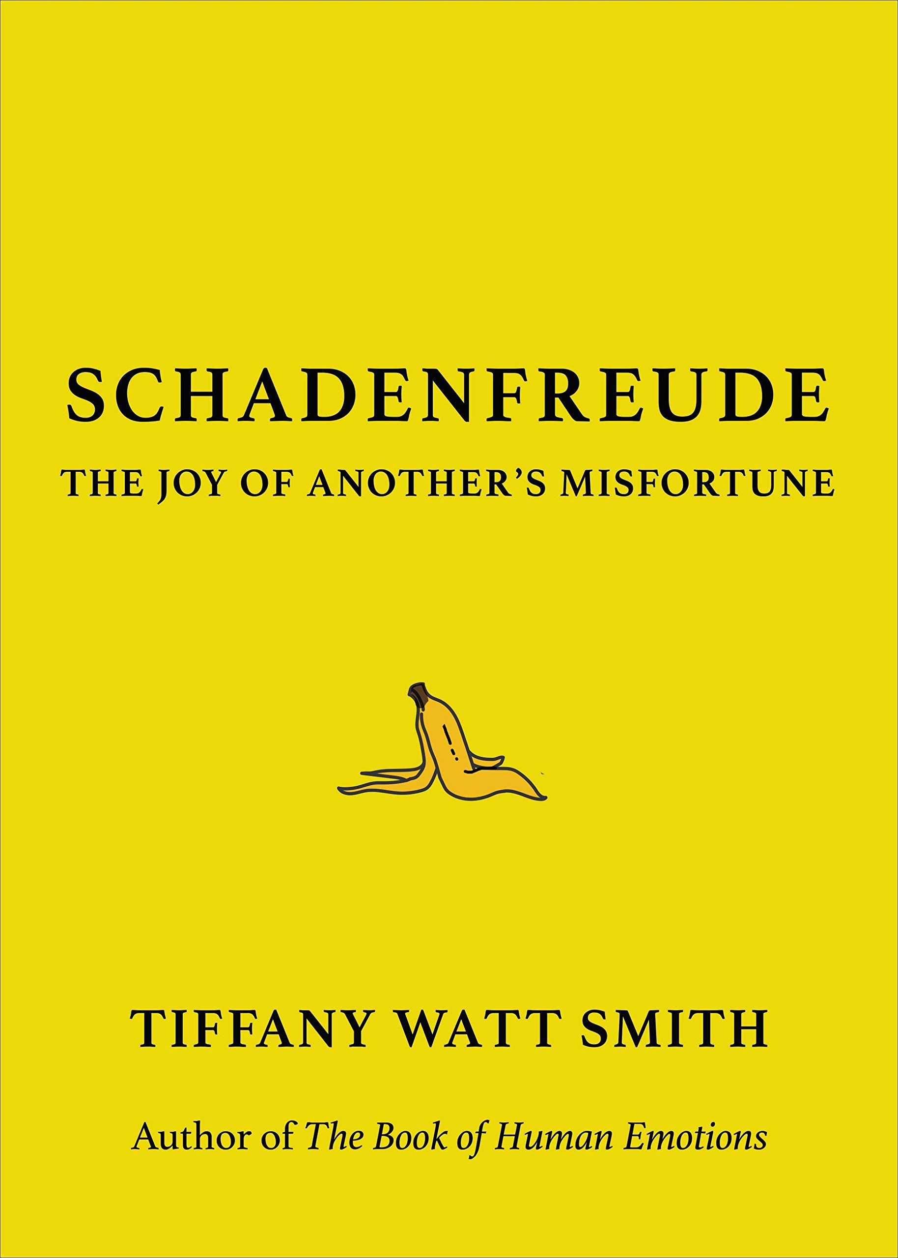 Schadenfreude: The Joy of Another's Misfortune