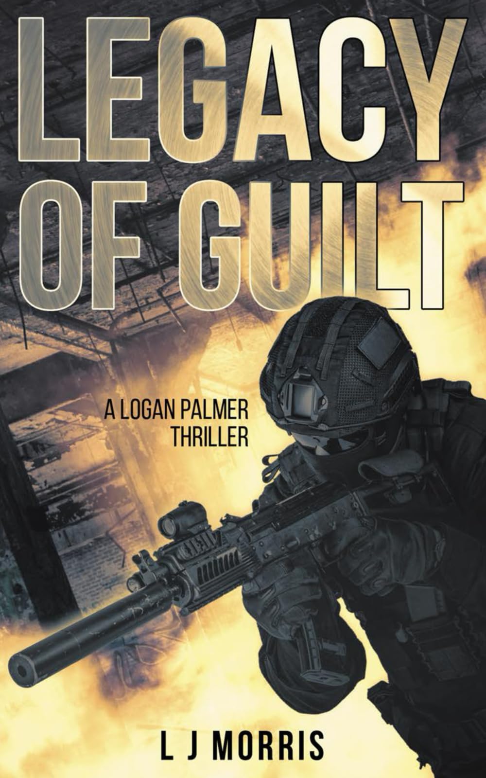 Legacy of Guilt: A Logan Palmer Thriller