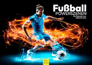 Edition Seidel Premium Kalender Fußball Powerszenen 2026 Format DIN A3 Wandkalender Sport Spieler Tore Action Stadion Fans Melanie Viola