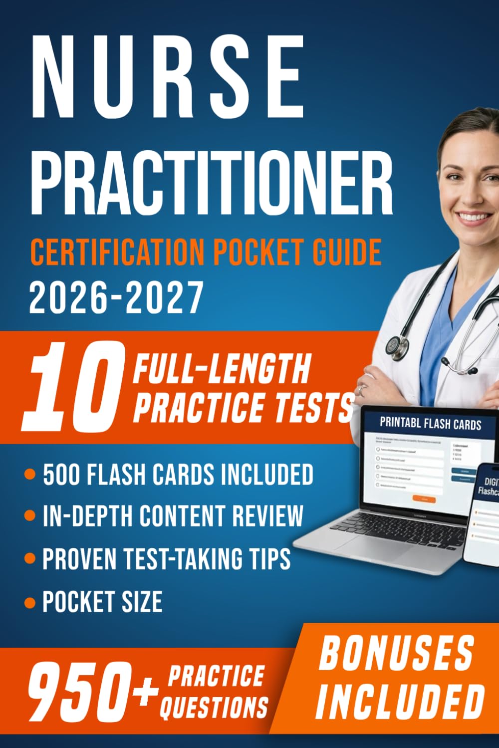 Nurse Practitioner Certification Pocket Guide 2026: Clinical Reference with Board Review Integration, Pharmacology Essentials, Differential Diagnosis ... Protocols for AANP and ANCC Exam Succes