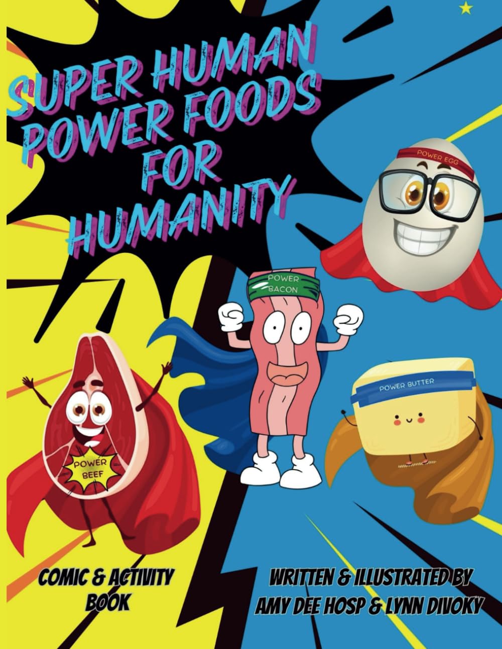 Super human Power Foods For Humanity      Paperback – July 10, 2024
