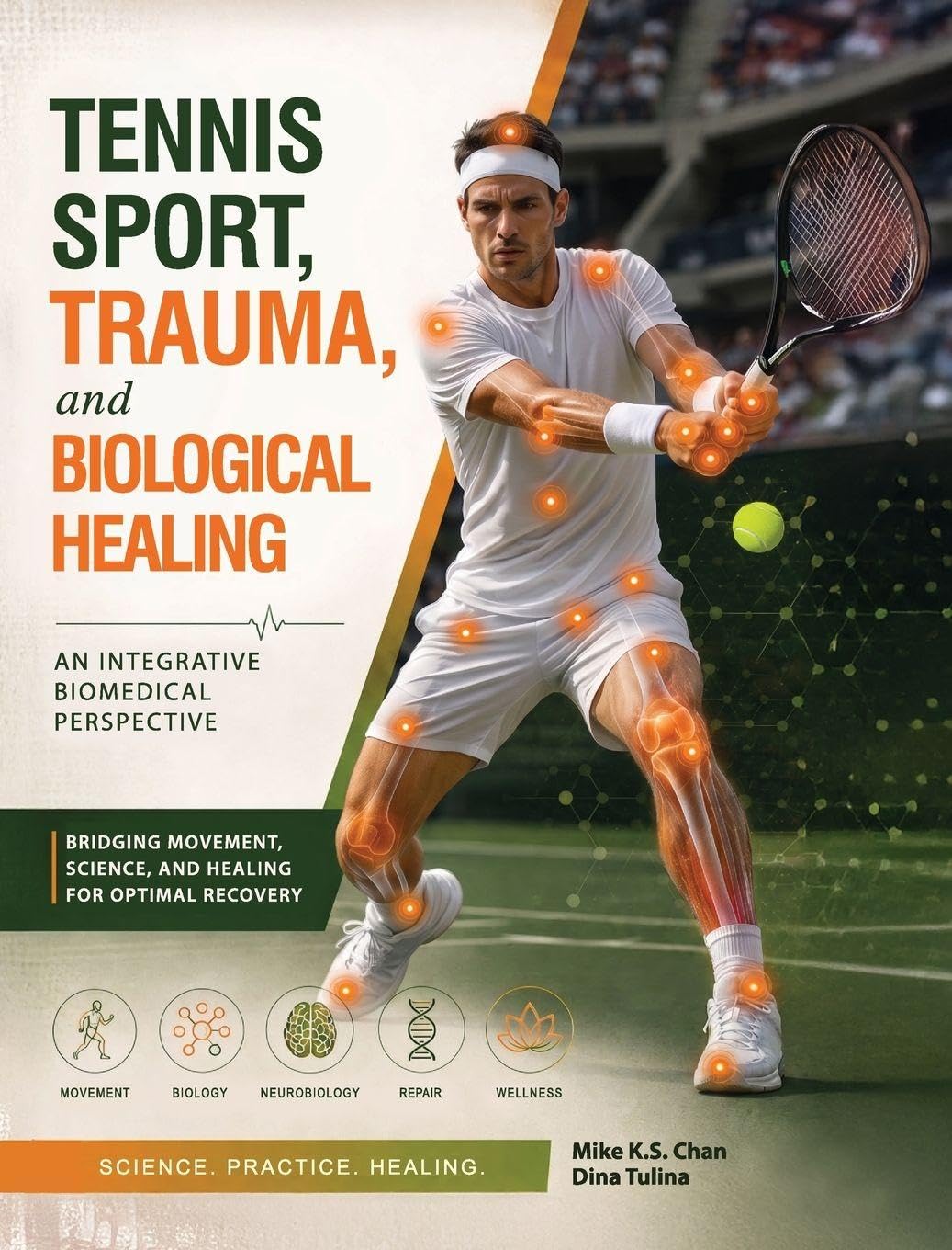Tennis Sport, Trauma, and Biological Healing