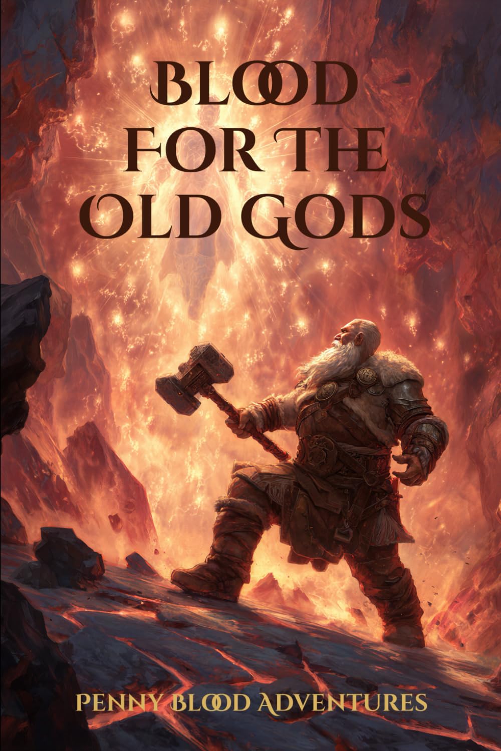 Blood for the Old Gods (Penny Blood Adventures Novel)