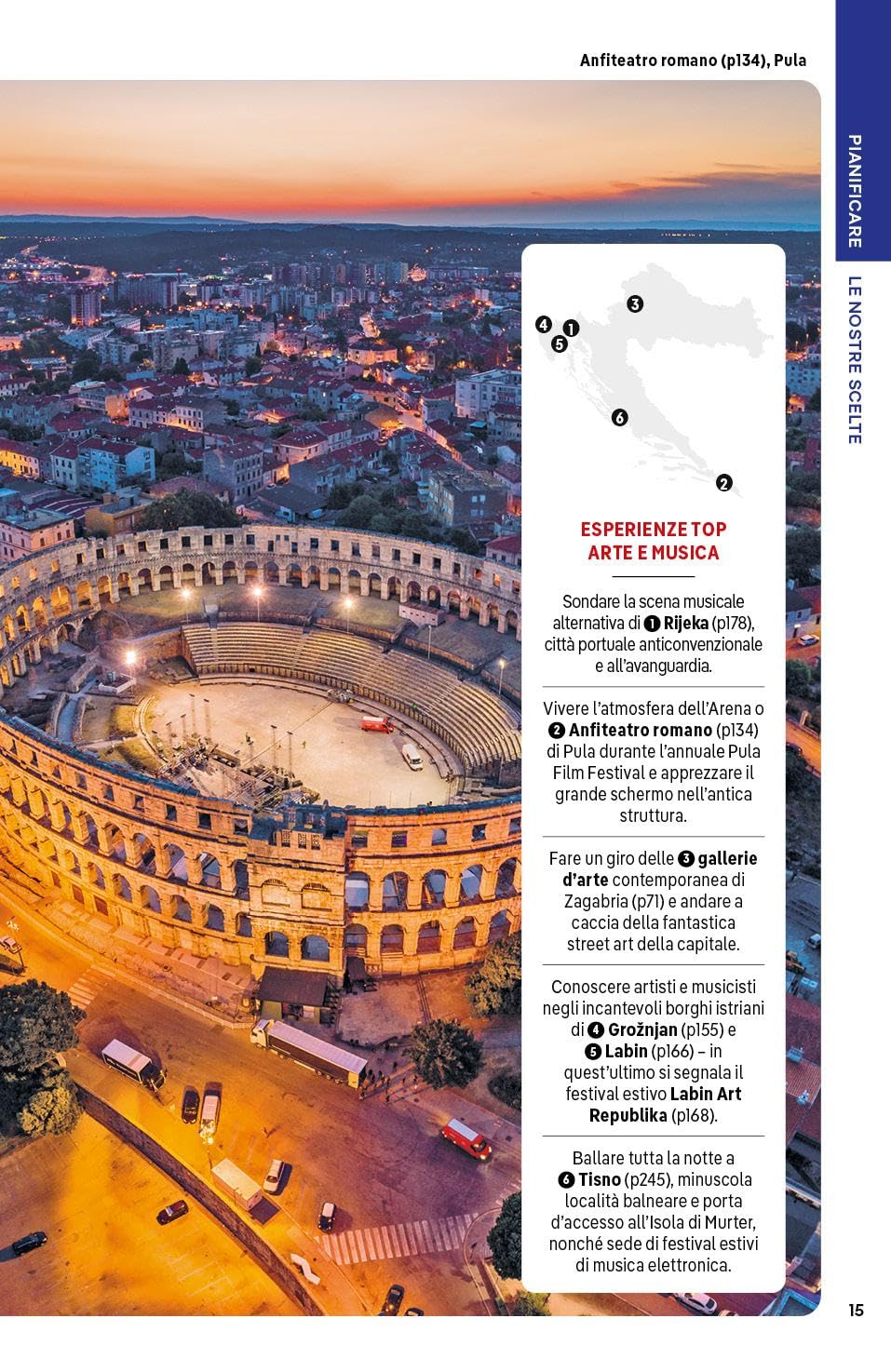 CROAZIA. Le guide di viaggio più vendute al mondo. Itinerari esperienze e consigli degli autori: molto più di una guida turistica!. Zagabria, Istria, Quarnaro, Dalmazia, Spalato, Dubrovnik
