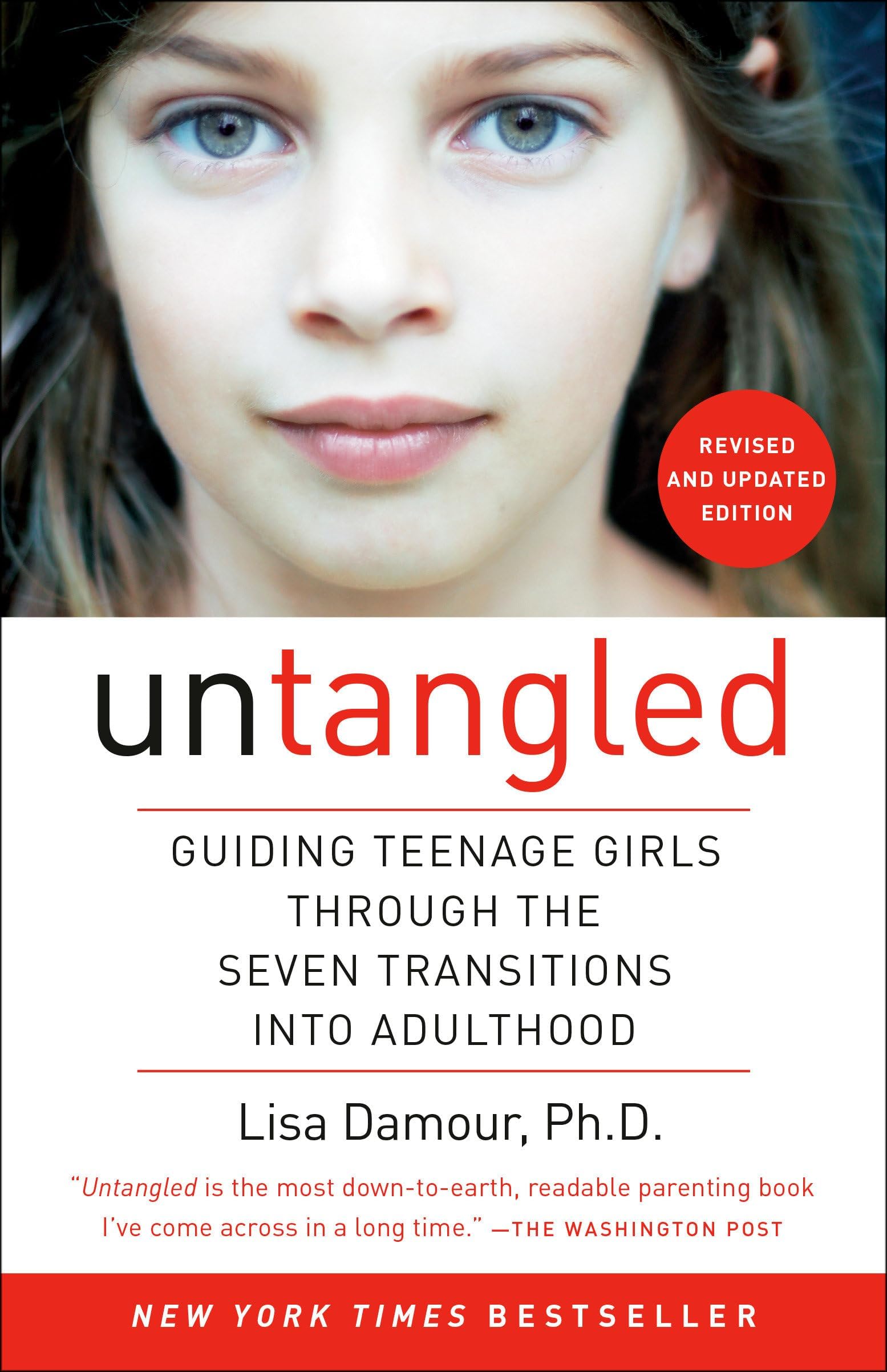 Untangled: Guiding Teenage Girls Through the Seven Transitions Into Adulthood