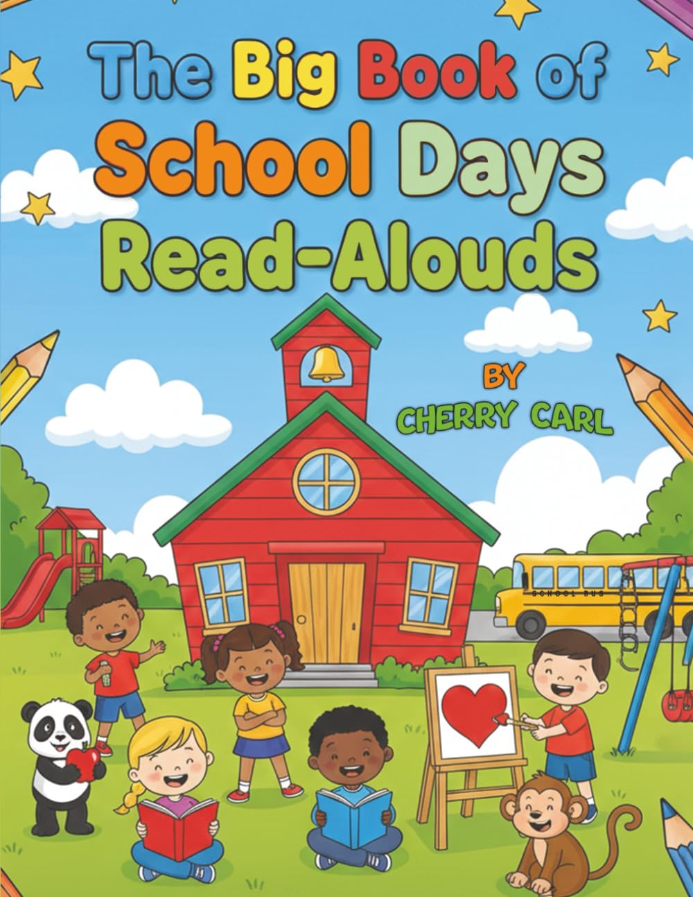 The Big Book of School Days Read-Alouds