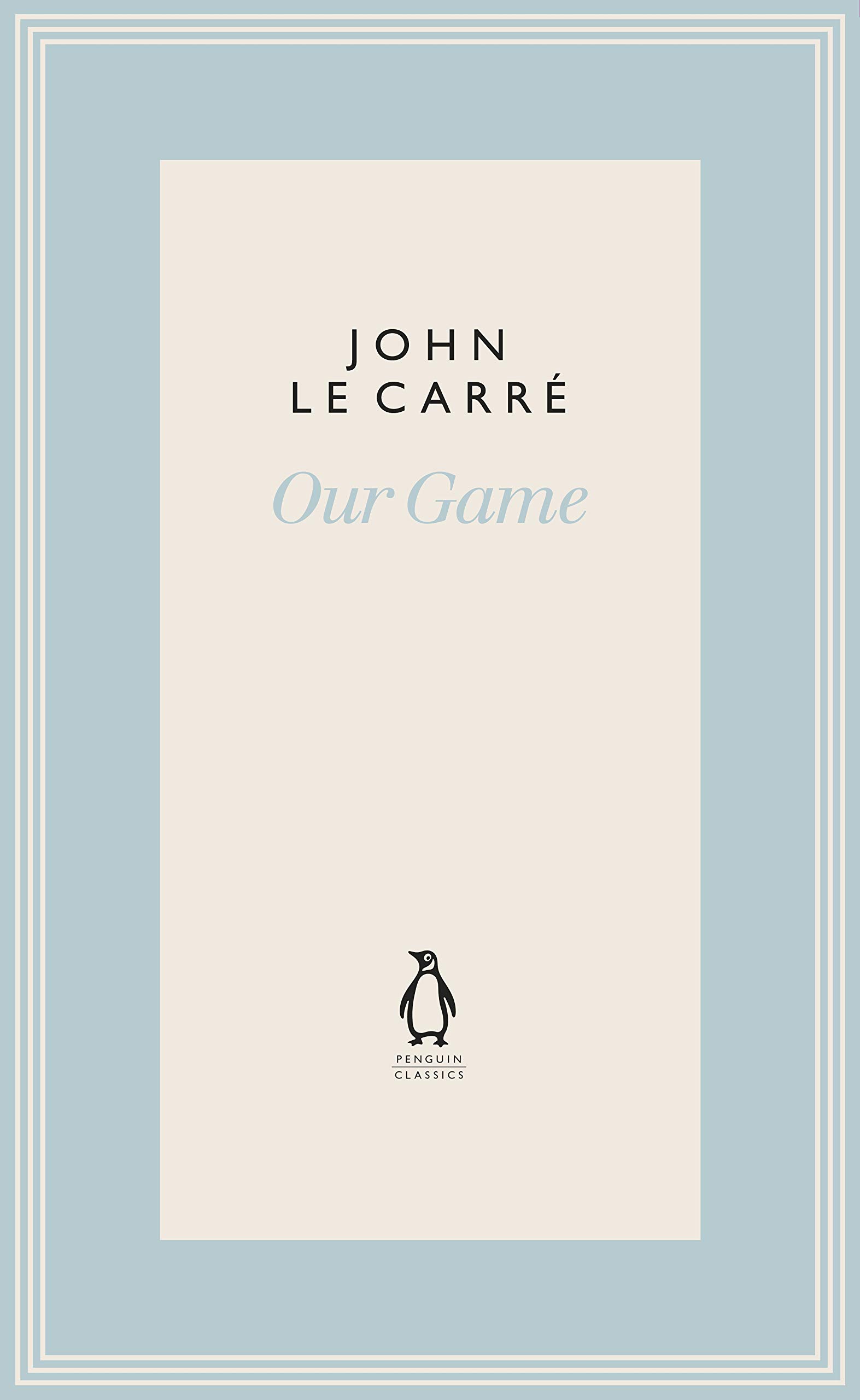 Our Game by John le Carre (Hardback Book)