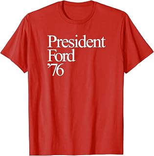 President Ford 76 Campaign Logo T Shirt