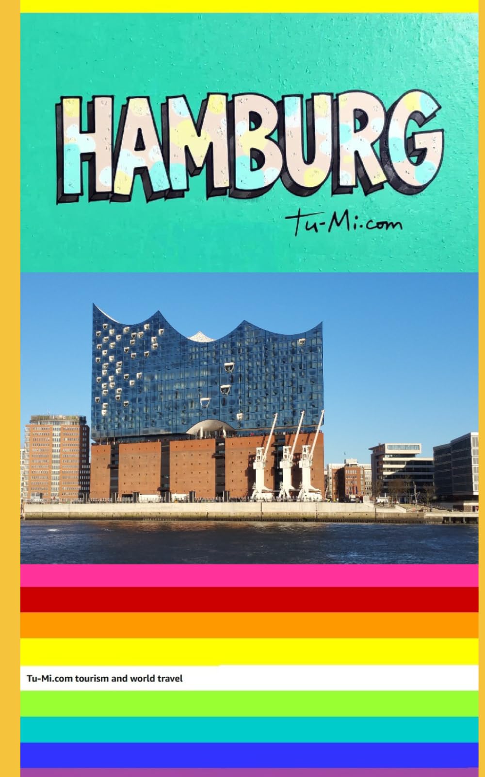 HAMBURG: ESPAÑOL (Tu-Mi.com tourism and world travel)